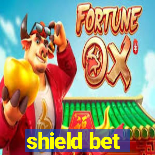 shield bet